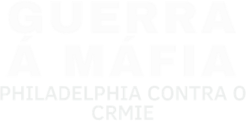 Guerra a Mafia Filadelfia Contra o Crime