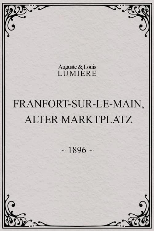 Poster Francfort-sur-le-Main, Alter-Marktplatz 1896