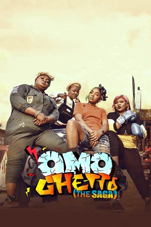 Omo Ghetto: The Saga Poster