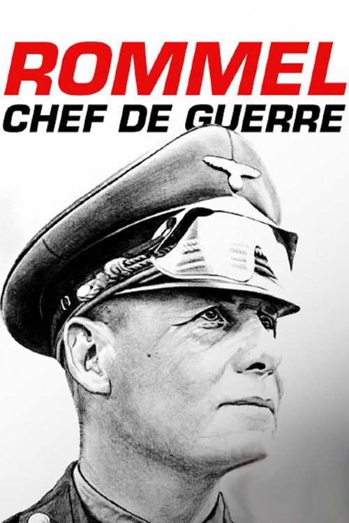Rommel, chef de guerre poster