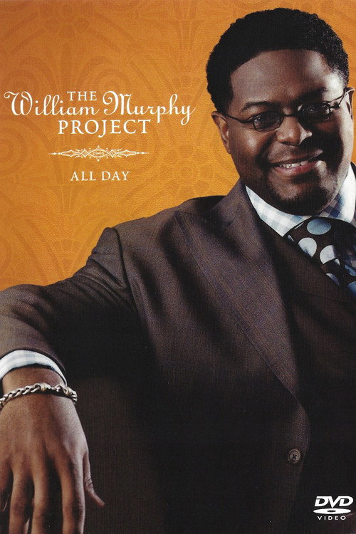 Póster oficial de William Murphy: The William Murphy Project... All Day (2005) - Music