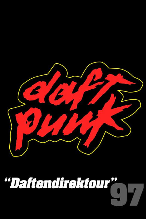 Daft Punk: "Daftendirektour" 97