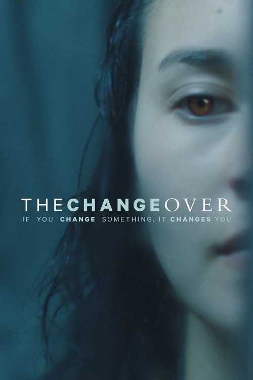 Schauen The Changeover On-line Streaming