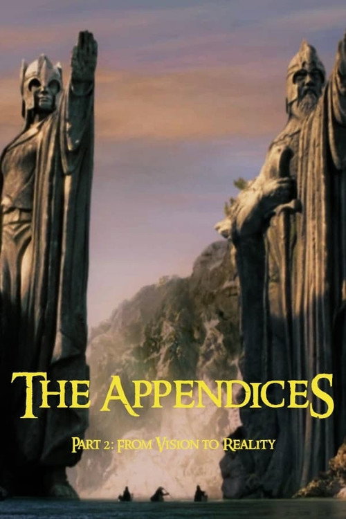 The Lord of the Rings - The Appendices The Fellowship of the Ring - Part 2 - From Vision to Reality