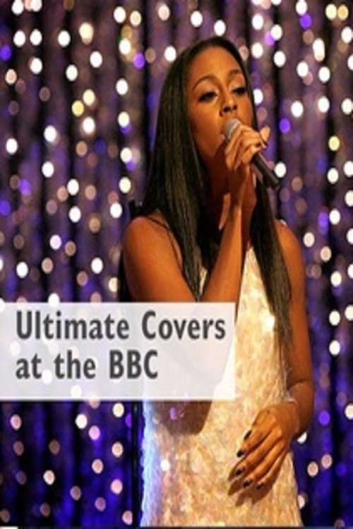 Ultimate Cover Versions at the BBC (2015) movie poster player