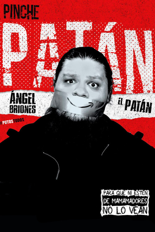 Angel Briones "El Patán": Pinche Patán
