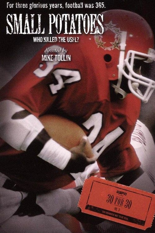 Grootschalige poster van Small Potatoes: Who Killed the USFL?