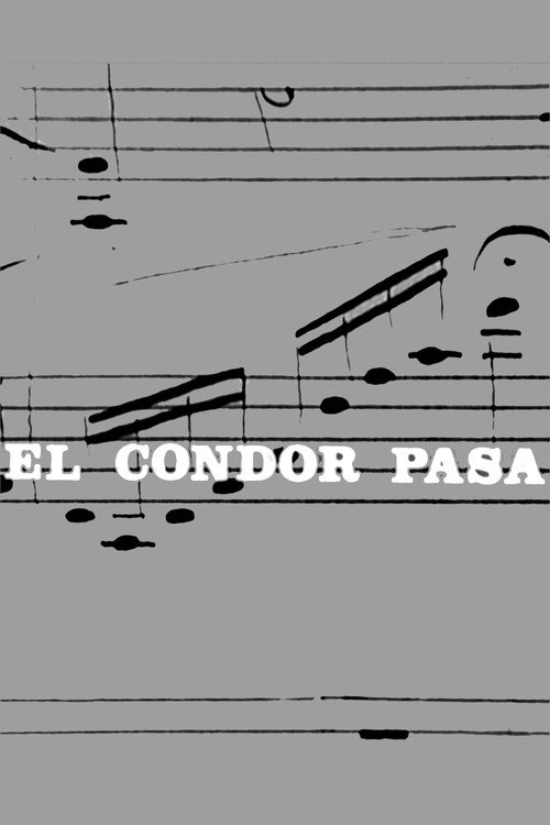 El Cóndor Pasa poster