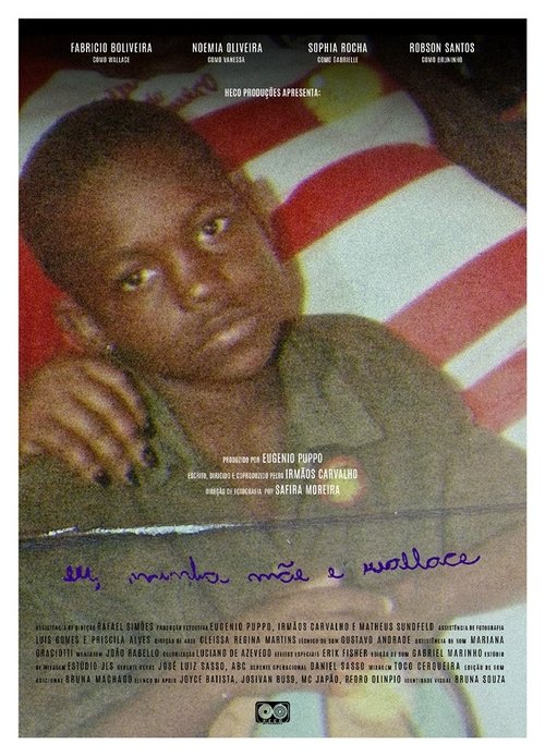 Eu, Minha Mãe e Wallace movie poster player