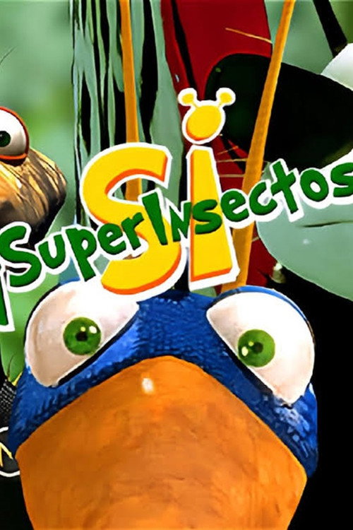 ¡Superinsectos!