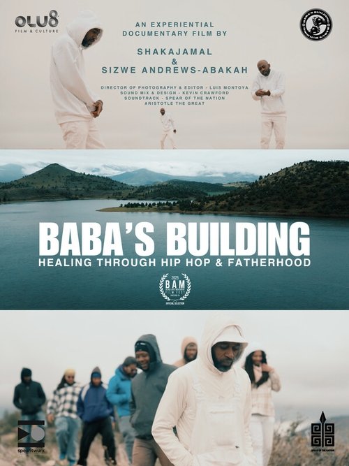 Baba's Building: Healing Through Hip Hop & Fatherhood