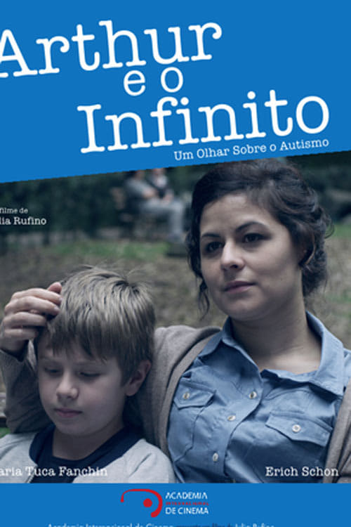 Poster Arthur e o Infinito - Um Olhar Sobre o Autismo 2012