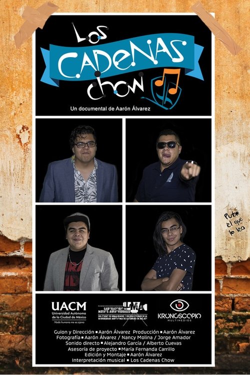 Los Cadenas Chow movie poster player