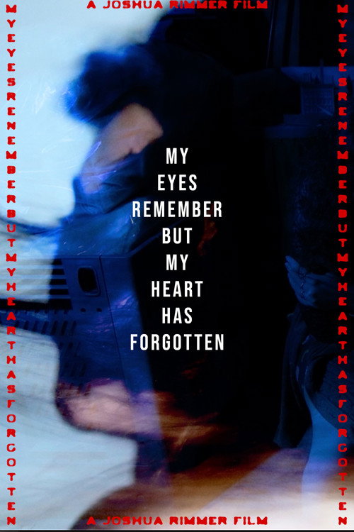 My eyes Remember but My Heart Has Forgotten still 3