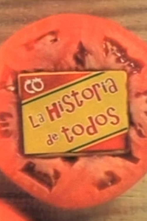 La historia de todos (2004)