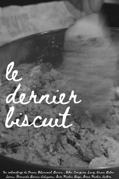 Affiche de Le Dernier Biscuit