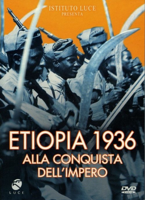 Etiopia 1936: alla conquista dell'impero movie poster player