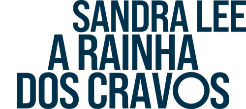 Dra. Sandra Lee: A Rainha dos Cravos - Logo 5