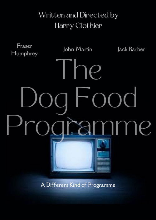 The Dog Food Programme poster
