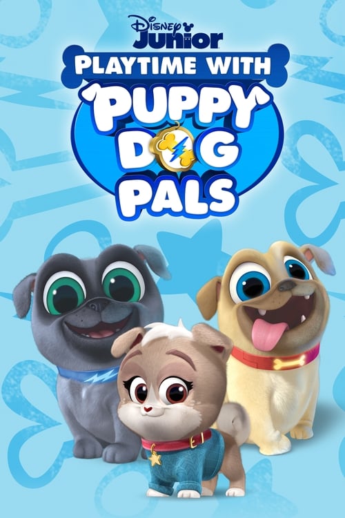 Puppy Dog Pals ( Puppy Dog Pals )