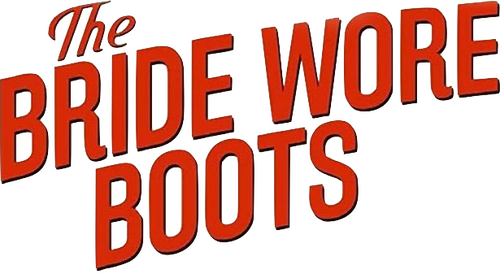 The Bride Wore Boots