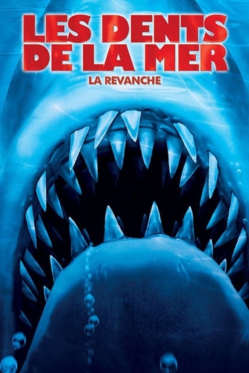 Les Dents de la mer 4 : La Revanche 1987