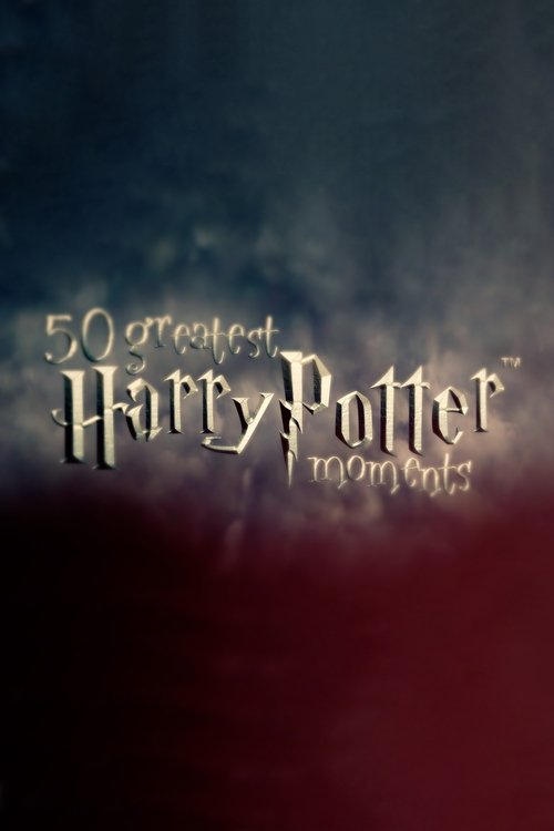 50 Greatest Harry Potter Moments 2011 50 Greatest Harry Potter Moments 2011
