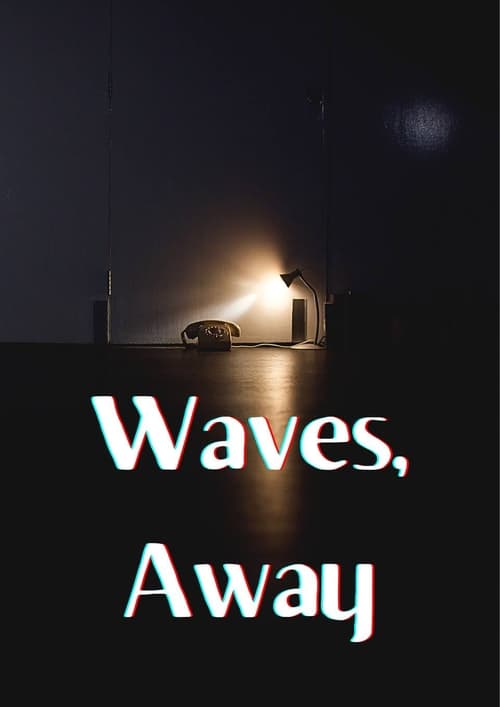 Waves, Away (2023) poster