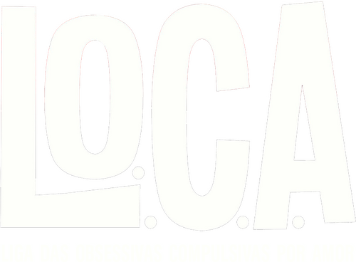 L.O.C.A. – Liga das Obsessivas Compulsivas por Amor