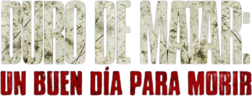 Duro de matar: Un buen día para morir