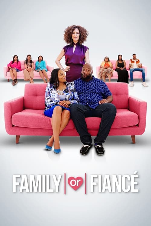 Family or Fiancé (2019)