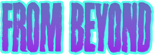 From Beyond