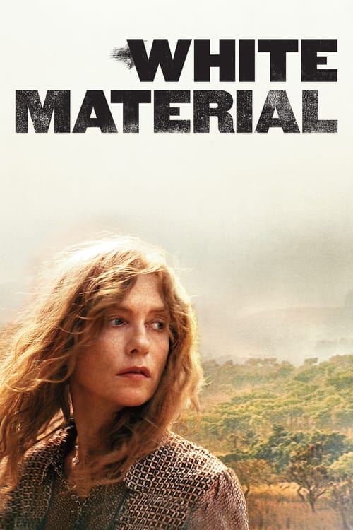 White Material (2010)