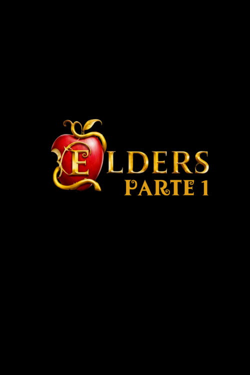 Elders parte 1 official trailer poster