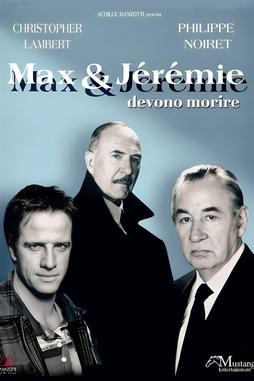 Max & Jeremie devono morire