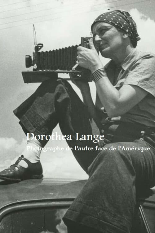 Dorothea Lange, photographe de l’autre face de l’Amérique