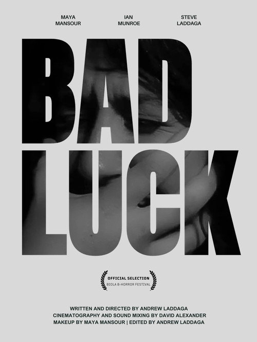 Bad Luck