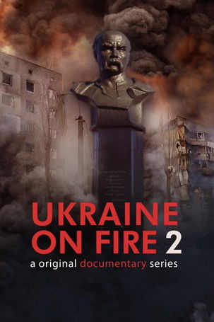 Ukraine on Fire 2 | FlixBox