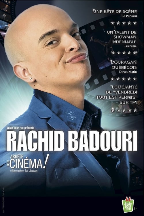 Rachid Badouri Arrête ton cinéma 2010