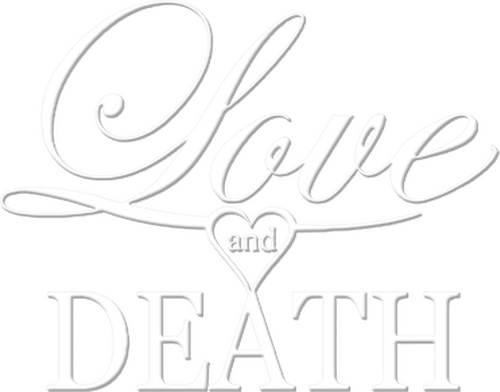 Love and Death