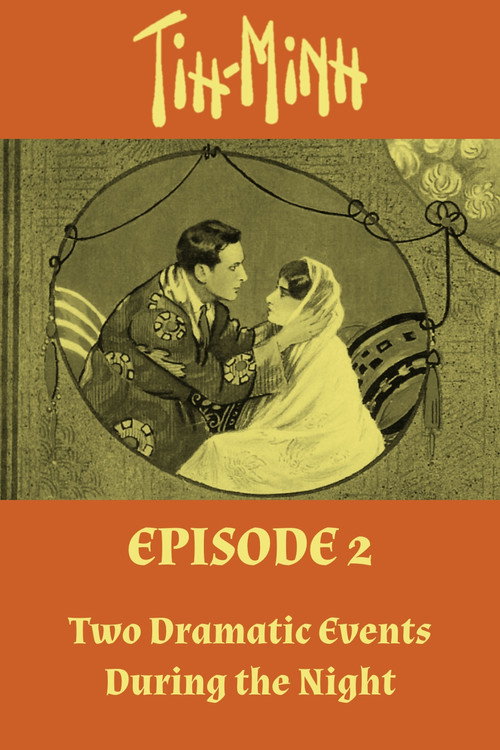 Tih Minh: Episode 2 - Two Dramatic Events During the Night