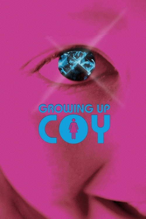 Growing Up Coy movie poster player