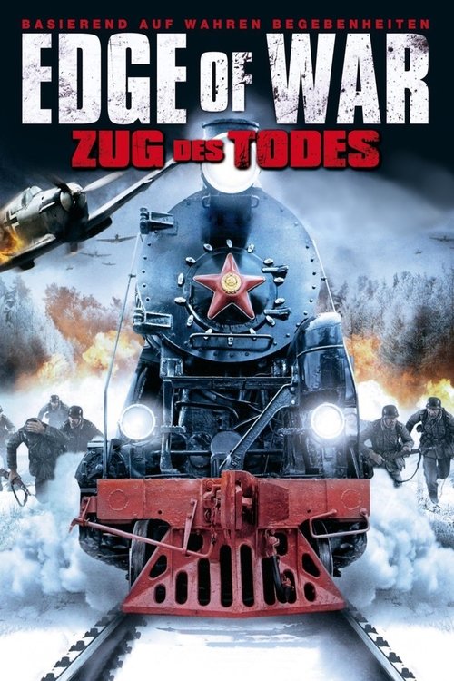 Edge of War - Zug des Todes movie poster player