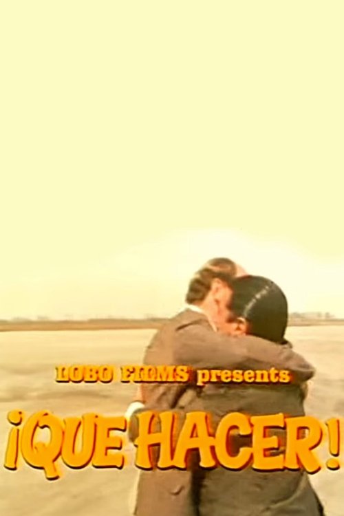 ¡Qué hacer! movie poster player