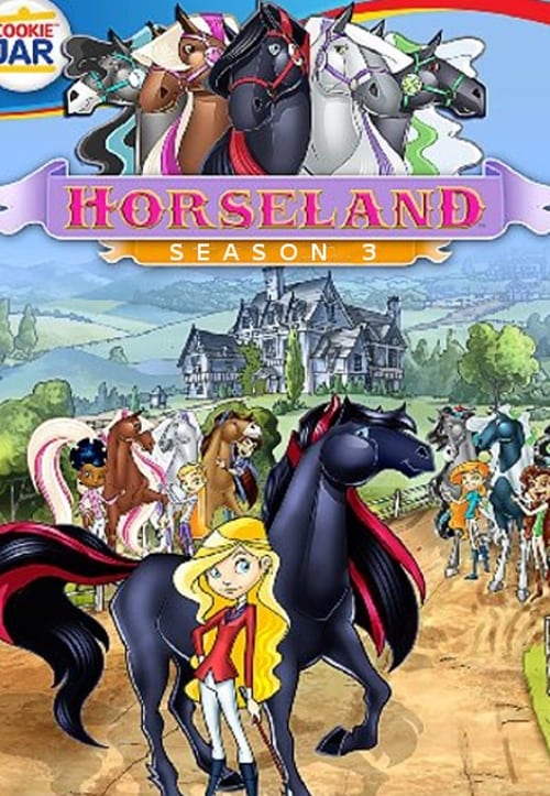 Where to stream Horseland Season 3