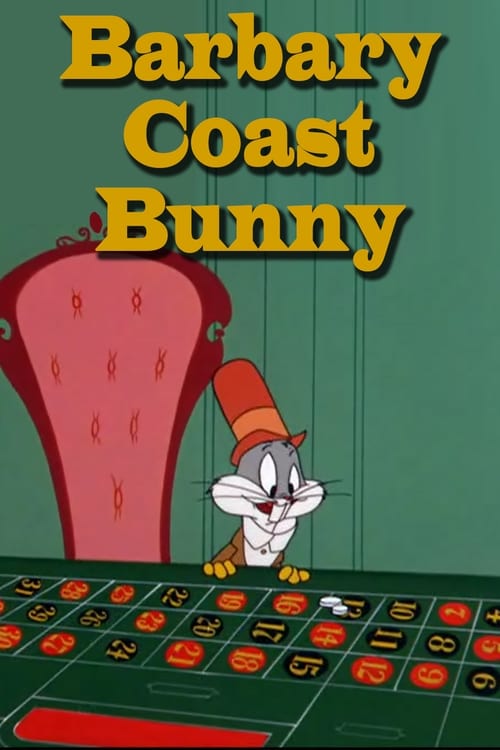 Barbary-Coast Bunny (1956) poster