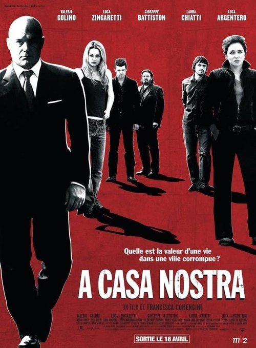 Poster image du film A casa nostra A casa nostra