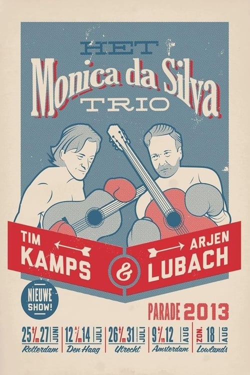 Arjen Lubach & Tim Kamps: Het Monica Da Silva Trio (2012) poster