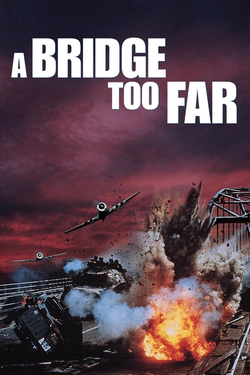 Image A Bridge Too Far – Un pod prea îndepărtat (1977)