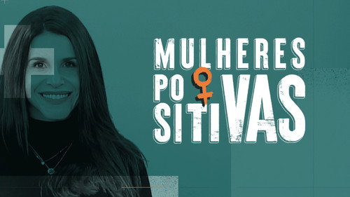 Mulheres Positivas - Season 1 Backdrop Blur